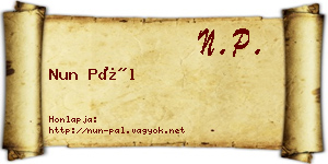 Nun Pál névjegykártya
